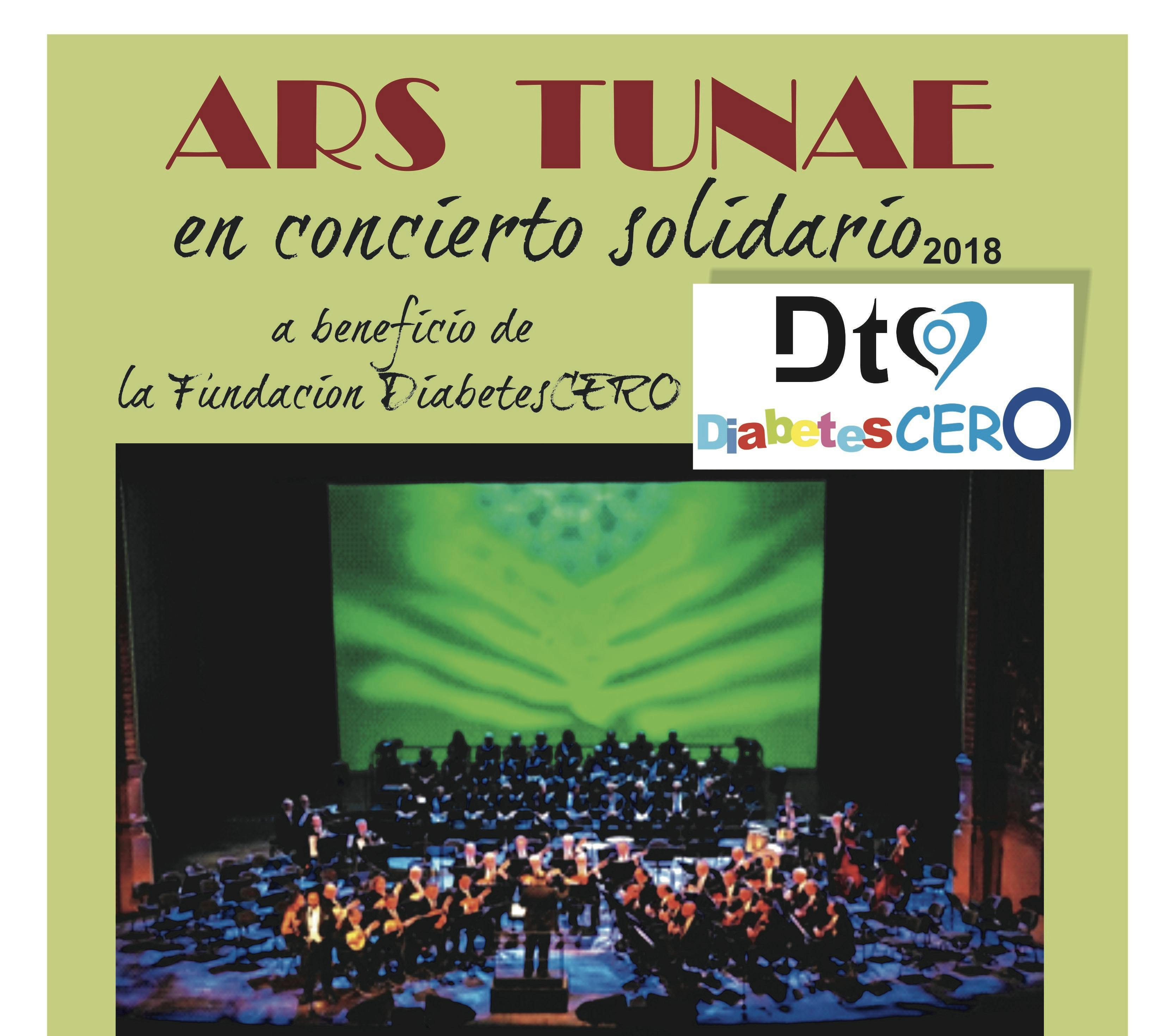 ARS TUNAE EN CONCIERTO SolÃ­darÃ­o a beneficÃ­o de la FundaciÃ³n DiabetesCERO 