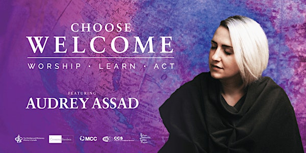 Choose Welcome with Audrey Assad
