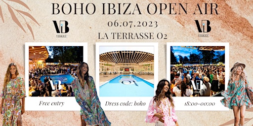 Bohemian Ibiza Open Air | La Terrasse O2 | free entry