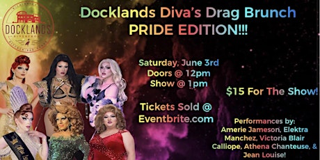 2nd Annual Docklands Divas  PRIDE Drag Brunch