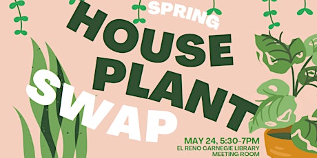 Spring House Plant Swap