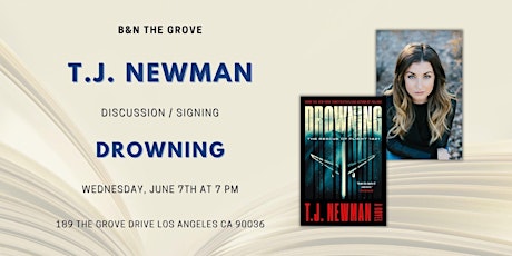 T.J. Newman discusses & signs DROWNING at B&N The Grove