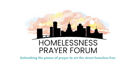 Homelessness Prayer Forum