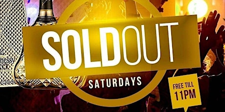 SOLD OUT SATURDAYS primary image