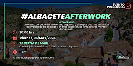 #POWERAFTERWORK - Albacete (Presencial)