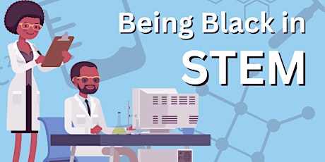 Being Black in STEM primary image