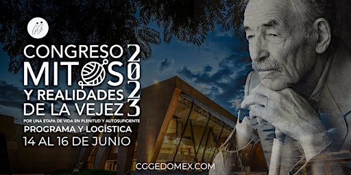 Imagen principal de Mitos Y Realidades De La Vejes En Mexico Congreso CGGMX 2023
