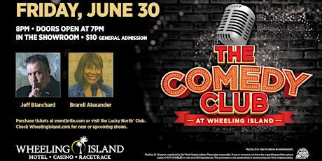 The Comedy Club at Wheeling Island Presents Jeff Blanchard/Brandi Alexander