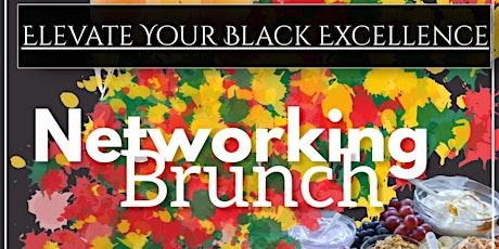 Elevate Your Black Excellence Networking Brunch