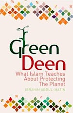 How Green Is Your Deen?