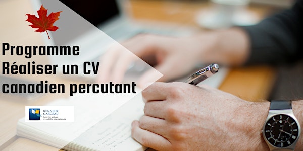 E-FORMATION - Travailler au Canada : Réaliser un CV québécois et canadien...