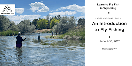 Ladies Who Cast : An Introduction to Fly Fishing - Thermopolis primary image