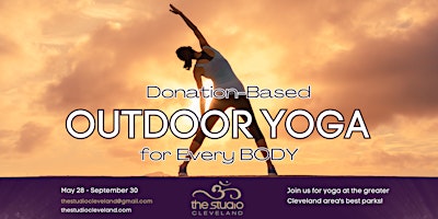 Donation-Based Community Outdoor Yoga for Every BODY – 2023 Season