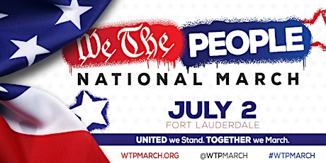 "We The People" National March