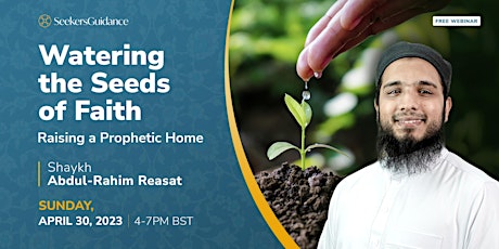 Watering the Seeds of Faith: Raising a Prophetic Home primary image