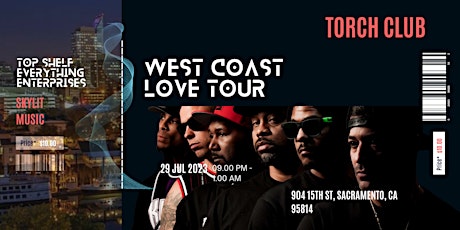 The West Coast Love Tour - Sacramento