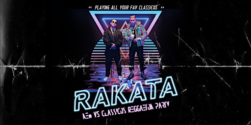 Imagem principal de Rakata - New VS Clasicos Reggaeton Party