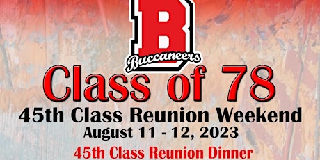 Beecher Class of 78 - 45th Class Reunion Dinner and  Weekend