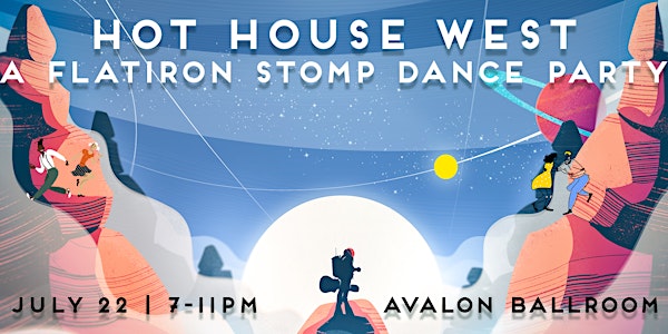 Flatiron Stomp, featuring Hot House West