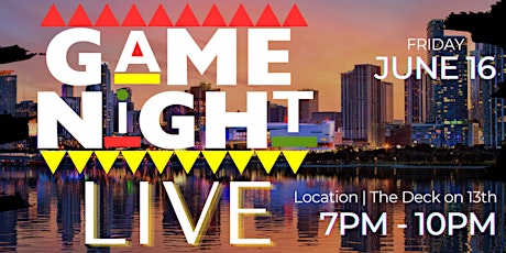 For the Culture Game Night -- Juneteenth Weekend