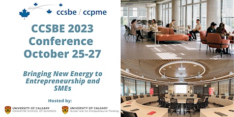 CCSBE 2023 - Canada's Preeminent Entrepreneurship  Conference (Virtual) primary image