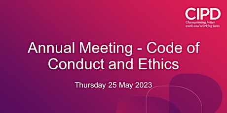 Annual Meeting - Code of Conduct and Ethics primary image