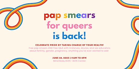 Pap Smears for Queers at Mind Body Birth Center