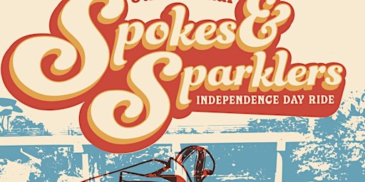 Spokes and Sparklers Independence Day Ride Presented by The Bear Mountain