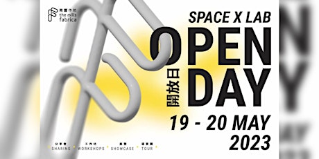 Imagen principal de Space X Lab 開放日 2023     Space X Lab Open Day 2023