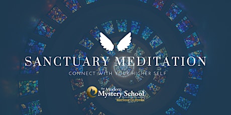 Meet Your Higher Self! Sanctuary Meditation
