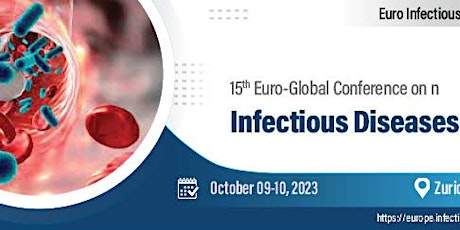 15th Euro Global Conference on  InfectiousDiseases