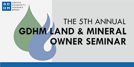 Image principale de GDHM Land & Mineral Owner Seminar