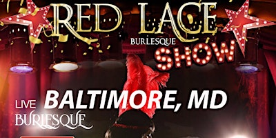 Imagen principal de Red Lace Burlesque Show Baltimore & Variety Show Baltimore