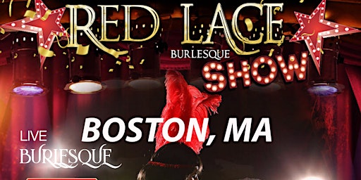 Imagem principal do evento Red Lace Burlesque Show Boston & Variety Show Boston