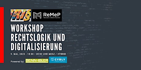 Imagem principal do evento IRI§23-ReMeP Workshop "Rechtslogik und Digitalisierung"