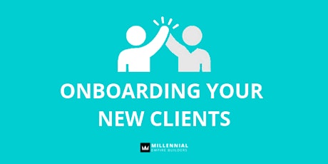 MEB Broward: Onboarding Your New Clients primary image