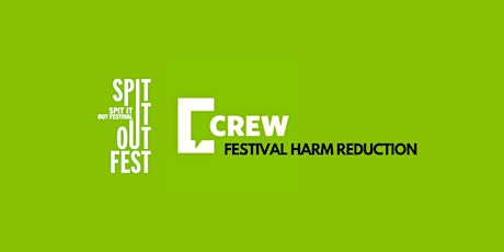 Crew 2000 Festival Harm Reduction Workshop (Online)