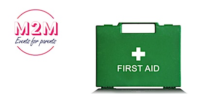 Hauptbild für First Aid Workshop for Parents and Kids