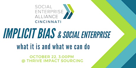 How Implicit Bias Affects Social Enterprise and What We Can Do About It primary image
