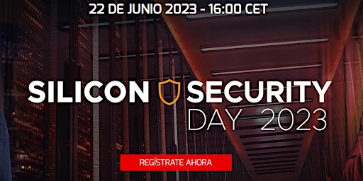 Image principale de Silicon Security Day 2023