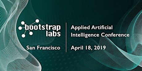 BootstrapLabs Applied Artificial Intelligence Conference 2019 primary image
