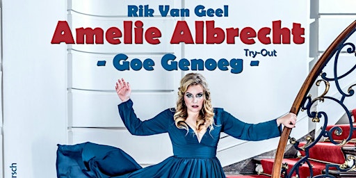Amelie Albrecht (Try-Out) + Support Rik Van Geel primary image