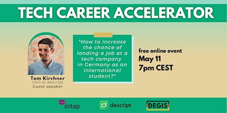TECH CAREER ACCELERATOR: Increase your chances to land your dream job! primary image