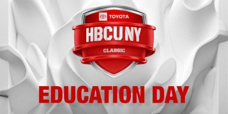 2023 Toyota HBCU New York Classic Education Day - New Jersey (Vendor)