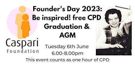 Founder's Day  2023: Be Inspired! CPD event, Graduation and AGM