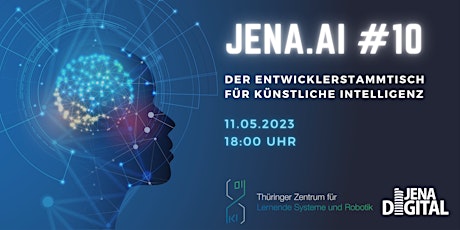 Imagem principal do evento JENA.AI - Der Entwicklerstammtisch  für Künstliche Intelligenz #10
