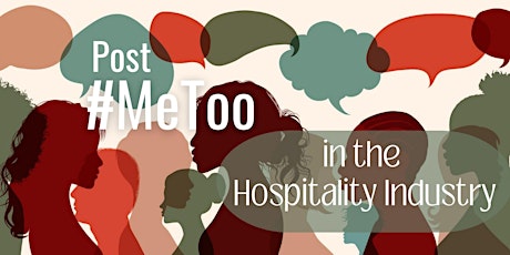 Post #MeToo in the Hospitality Industry