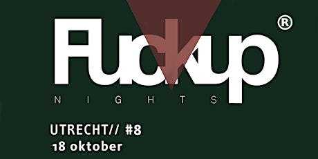 Primaire afbeelding van FuckUp Nights Utrecht #8