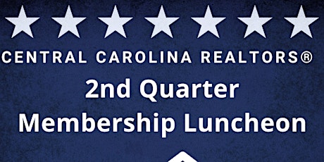 CCRA  2nd Quarter Membership Luncheon