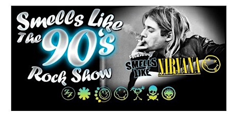 90’S Rock Show Featuring Nirvana Tribute (Free Event) primary image